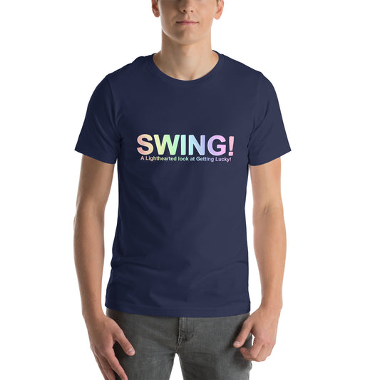 SWING! Unisex t-shirt